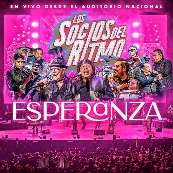“ESPERANZA” ARRIVES AT THE AUDITORIO NACIONAL WITH LOS SOCIOS DEL RITMO