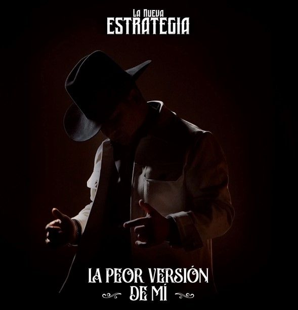 LA NUEVA ESTRATEGIA PREMIERES THEIR NEW SINGLE  “LA PEOR VERSIÓN DE MÍ”